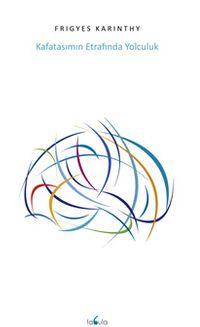 Kafatasımın Etrafında Yolculuk 