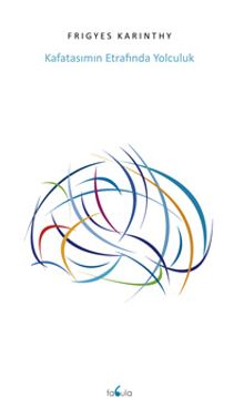 Kafatasımın Etrafında Yolculuk 