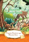 S&ouml;z&uuml;nde Duran Geyik