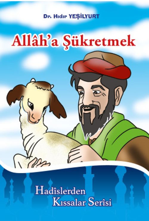 Allah'a Şükretmek