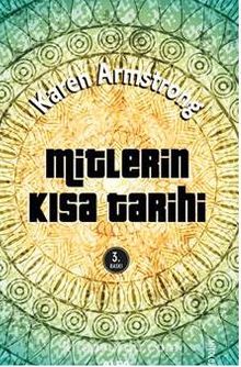 Mitlerin Kısa Tarihi - Karen Armstrong
