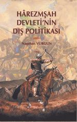 Harezmşah Devleti'nin Dış Politikası