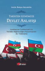 Tarihten Günümüze Devlet Anlayışı