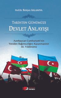 Tarihten Günümüze Devlet Anlayışı