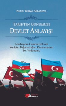 Tarihten Günümüze Devlet Anlayışı