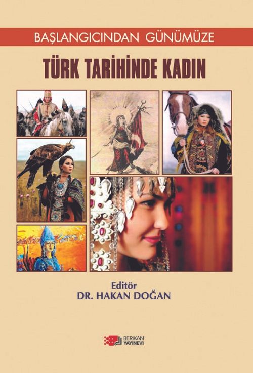 Başlangıcından Günümüze Türk Tarihinde Kadın