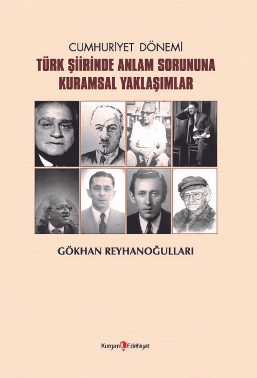 Cumhuriyet Dönemi  Türk Şiirinde Anlam Sorununa Kuramsal Yaklaşımlar