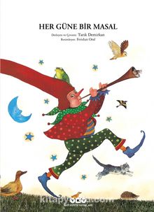 Her Güne Bir Masal - Bilinmeyen Yazar