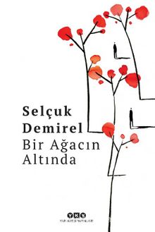 Bir Ağacın Altında - Selçuk Demirel
