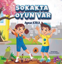 Sokakta Oyun Var - Aysun Kırca
