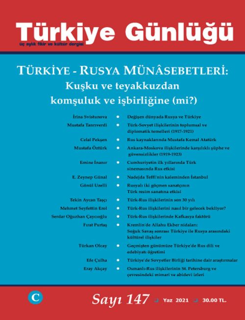 Türkiye Günlüğü Üç Aylık Fikir ve Kültür Dergisi Sayı:147 Yaz 2021