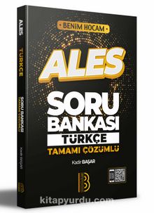 2022 ALES Türkçe Tamamı Çözümlü Soru Bankası - Kadir Başar