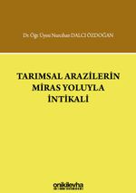 Tarımsal Arazilerin Miras Yoluyla İntikali