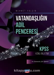 KPSS Vatandaşlığın Adil Penceresi - KPSS Konu Anlatımı - Mehmet Yalçın