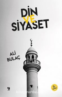 Din ve Siyaset - Ali Bulaç
