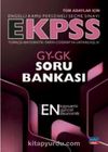 E-KPSS GY-GK Soru Bankası / Türkçe-Matematik-Tarih-Coğrafya-Vatandaşlık