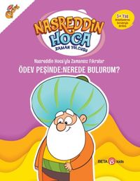 Nasreddin Hoca'yla Zamansız Fıkralar / Ödev Peşinde: Nerede Bulurum?