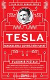 Tesla : Maskelerle Çevrili Bir Hayat