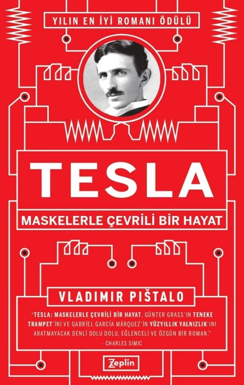 Tesla : Maskelerle Çevrili Bir Hayat