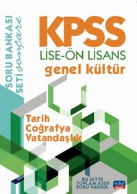 KPSS Lise-Ön Lisans Genel Kültür Soru Bankası / Tarih - Coğrafya - Vatandaşlık
