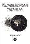 K&uuml;ltablasından Taşanlar