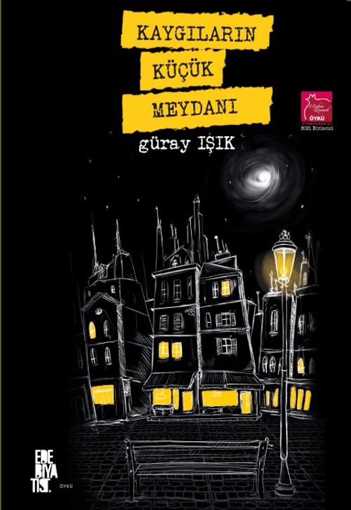 Kaygıların Küçük Meydanı
