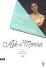 Aşk-ı Memnu (Günümüz Türkçesiyle)