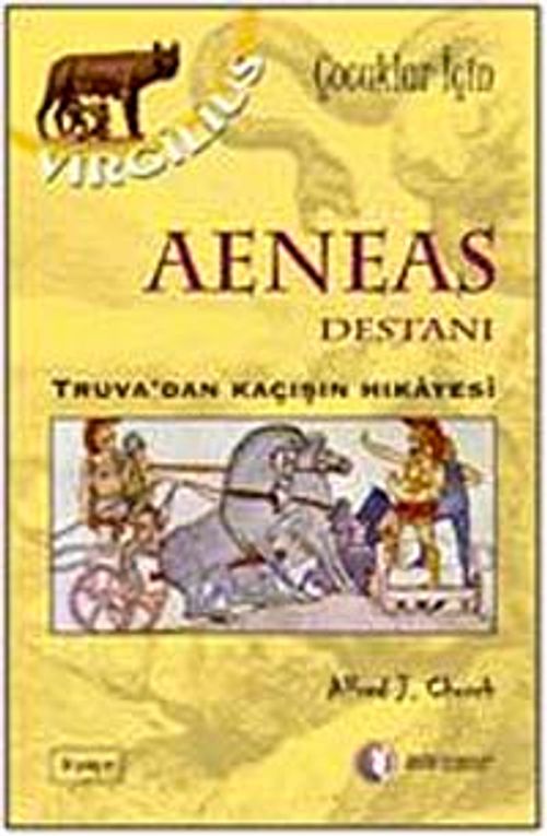 Aeneas Destanı & Truva'dan Kaçışın Hikayesi