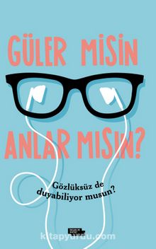 Güler misin Anlar mısın? - İdris Eren