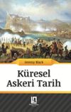 K&uuml;resel Askeri Tarih & 1775&rsquo;ten G&uuml;n&uuml;m&uuml;ze