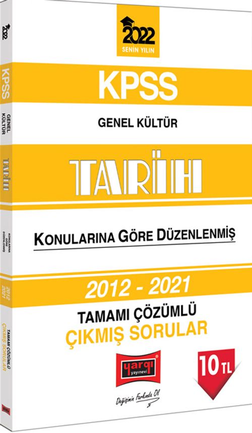 2022 KPSS Genel Kültür Tarih Konularına Göre Düzenlenmiş Tamamı Çözümlü Çıkmış Sorular