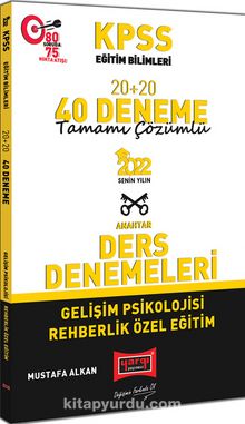 2022 KPSS Eğitim Bilimleri Gelişim Psikolojisi Rehberlik Özel Eğitim Tamamı Çözümlü 20+20 40 Deneme - Mustafa Alkan