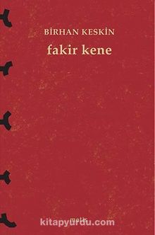Fakir Kene - Birhan Keskin