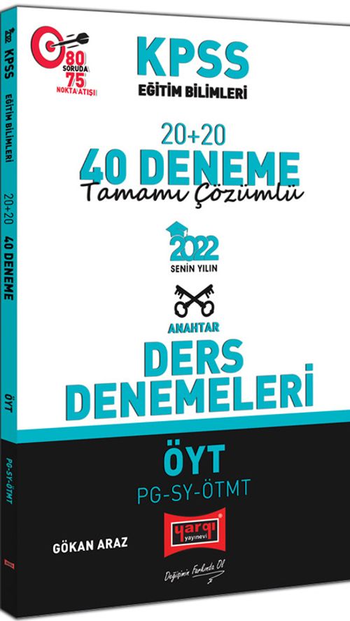 2022 KPSS Eğitim Bilimleri ÖYT PG SY ÖTMT Tamamı Çözümlü 20+20 40 Deneme