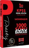 2022 KPSS Genel Kültür Vatandaşlık Prestij Seri Tamamı Çözümlü 1000 Soru Bankası