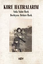 Kore Hatıralarım