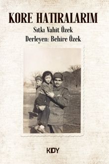 Kore Hatıralarım