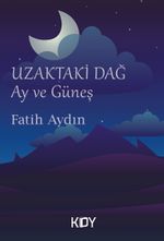 Uzaktaki Dağ
