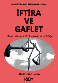 İftira ve Gaflet