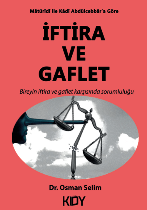 İftira ve Gaflet