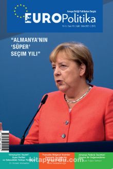 Europolitika Sayı:10 Eylül-Ekim 2021 Almanya'nın Süper Seçim Yılı - Bilinmeyen Yazar