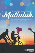 Mutluluk Refah Göstergesi Olarak 