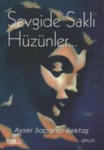Sevgide Saklı Hüzünler
