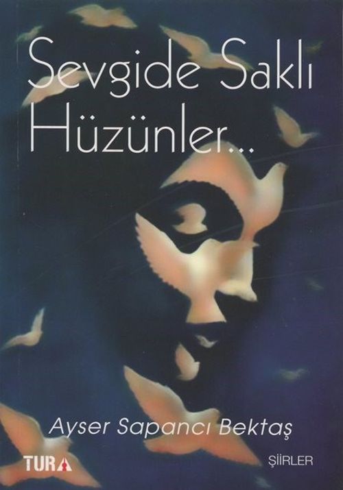 Sevgide Saklı Hüzünler