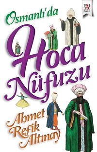 Osmanlı'da Hoca Nüfuzu