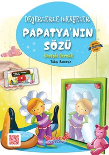 Papatya'nın Sözü / Değerlerle Hikayeler