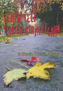 Seher Yeri Yürek Kırıntıları