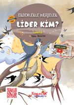 Lider Kim / Erdemlerle Hikayeler