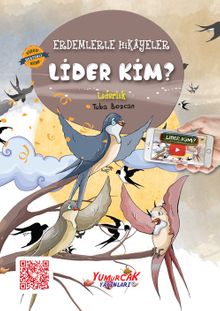 Lider Kim / Erdemlerle Hikayeler