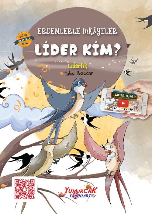 Lider Kim / Erdemlerle Hikayeler